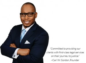 Carl Gordon founded Gordon Law Firm in Houston, TX.